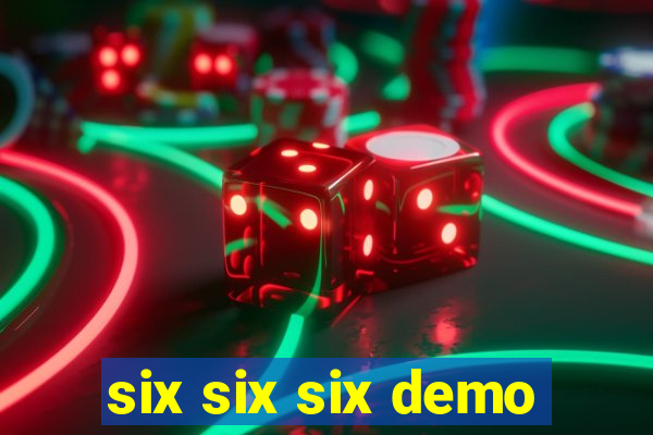 six six six demo